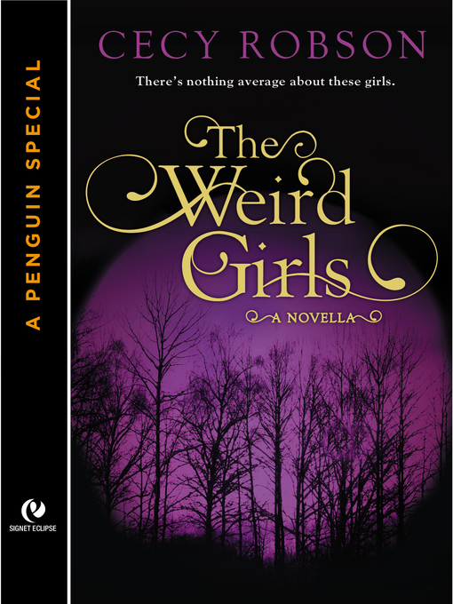 Title details for The Weird Girls by Cecy Robson - Available
